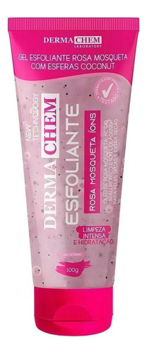 Gel Esfoliante Rosa Mosqueta 100g Dermachem