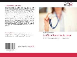 Libro La Obra Social En Tu Casa - Casassa Cristina Nelida