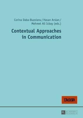 Contextual Approaches In Communication - Corina Daba-buzo...