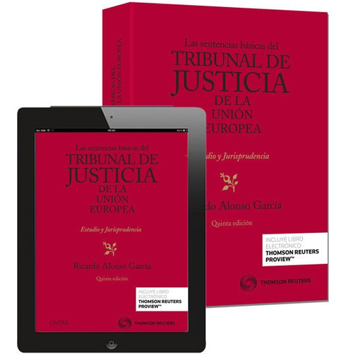 Las Sentencias Básicas Del Tribunal De Justicia De La Unión 