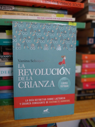 Vanina Schoijett - La Revolucion De La Crianza