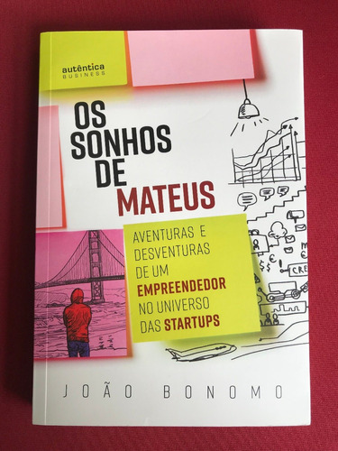 Livro - Os Sonhos De Mateus - João Bonomo - Seminovo