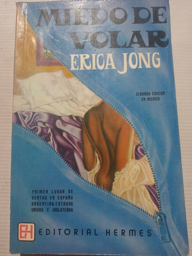 Miedo De Volar Erica Jong 