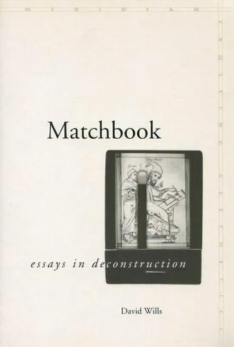 Matchbook, De David Wills. Editorial Stanford University Press, Tapa Dura En Inglés