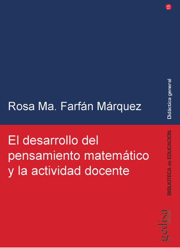 El Desarrollo Del Pensamiento Matemãâ¡tico Y La Actividad Docente, De Farfán Márquez, Rosa Ma.. Editorial Gedisa, Tapa Blanda En Español