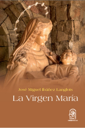 Libro La Virgen Maria /888