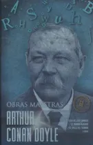 Comprar Arthur Conan Doyle - Obras Maestras - Sir Arthur Conan Doyle