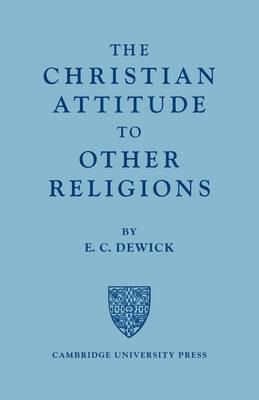 Libro The Christian Attitude To Other Religions - E. C. D...