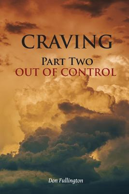 Libro Craving Part Two Out Of Control - Fullington, Don