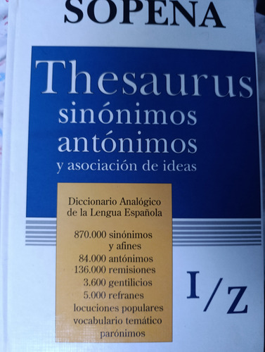 Thesourus Sinonimos Y Antonimos Sopena 2 Tomos (Usado)