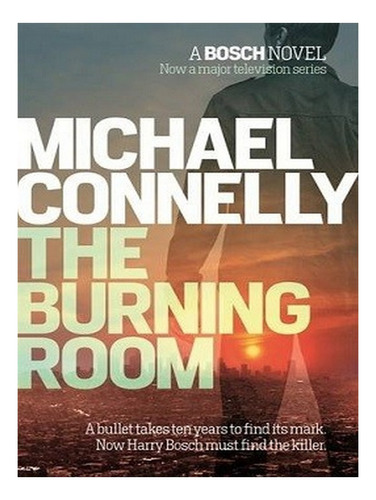 The Burning Room - Harry Bosch Series (paperback) - Mi. Ew05
