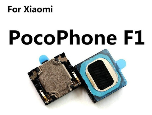 Audio Auricular Xiaomi Pocophone F1 Poco Repuesto Earpiece