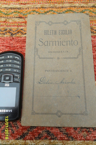 Antiguo Boletin Escolar Sarmiento De 1932 Libreta Calificaci