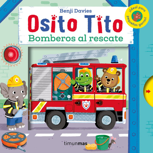 Libro Osito Tito. Bomberos Al Rescate Lku
