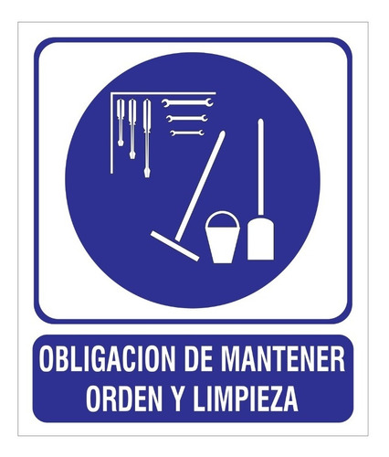 Cartel De Obligacion De Mantener Orden Y Limpieza De 22x26cm