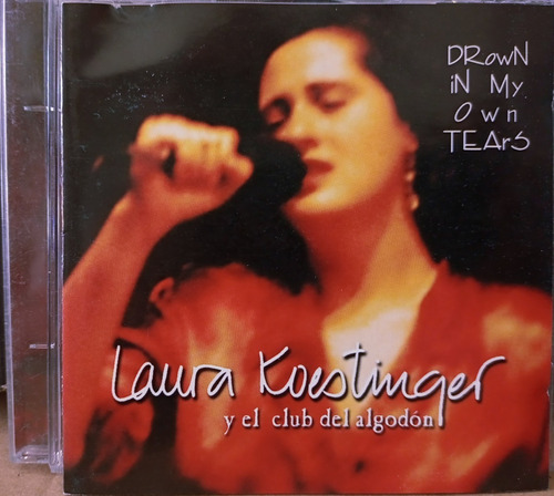 Cd Laura Koestinger Y El Club Del Algodón - Drown In My Own