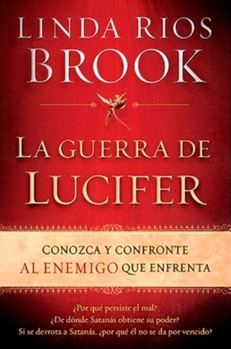 La Guerra De Lucifer - Linda Rios Brook