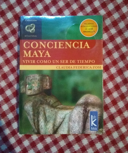 Conciencia Maya . Claudia Zosi Nuevo