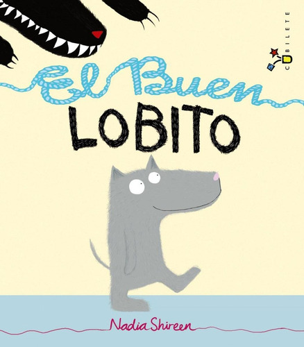 Libro: El Buen Lobito. Vv.aa.. Bruño