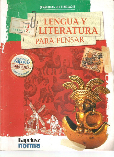 Lengua Y Literatura Para Pensar Kapelusz-norma