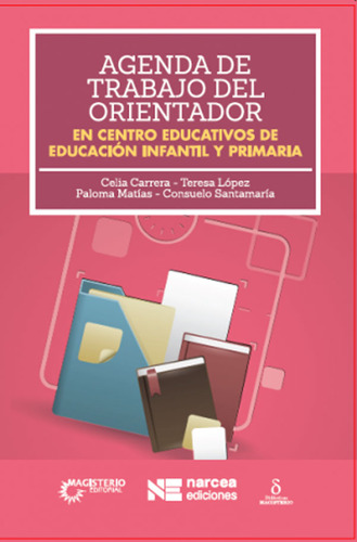 Agenda De Trabajo Del Orientador, De Vários Autores. Cooperativa Editorial Magisterio, Tapa Blanda, Edición 2019 En Español