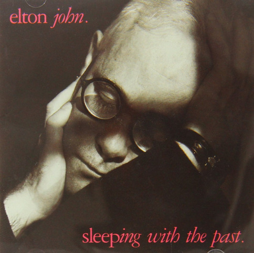 Elton John Sleeping With The Past Cd Nuevo Original En Stock