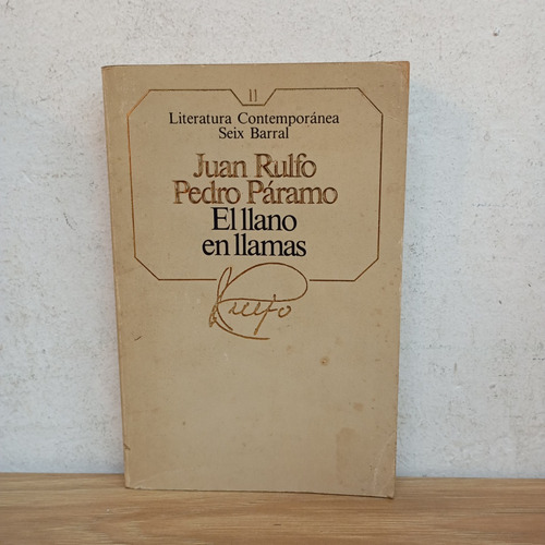 Pedro Páramo. El Llano En Llamas. Rulfo. Seix Barral (Usado)