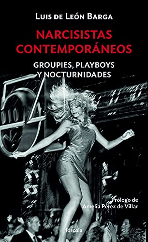 Libro Narcisistas Contemporáneos De De León Barga Luis