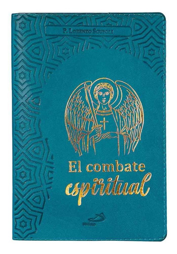 El Combate Espiritual Edición De Lujo 