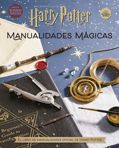 Harry Potter: Manualidades Mágicas - Jody Revenson