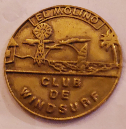 Medalla Token Pseudo Moneda El Molino Club De Windsurf 23 Mm