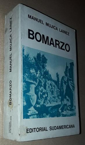 Bomarzo Manuel Mujica Laínez Sudamericana Año 1967