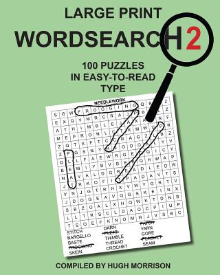 Libro Large Print Wordsearch 2: 100 Puzzles In Easy-to-re...