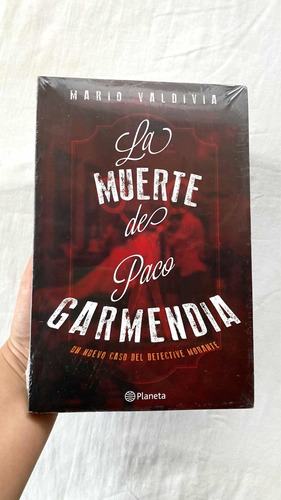 La Muerte De Paco Garmendia  Mario Valdivia | Libro