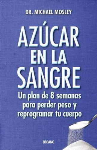 Azúcar En La Sangre