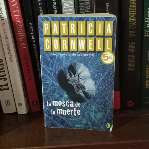 Libro La Mosca De La Muerte - Patricia Cornwell 