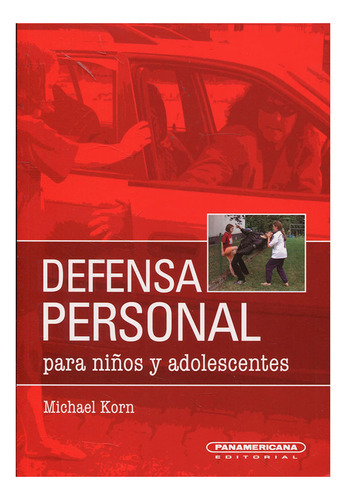 Libro Defensa Personal Para Niños Y Adolescentes