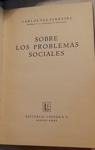 Sobre Los Problemas Sociales (carlos Vaz Ferreira) 17-15