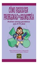 Comprar Cómo Resolver Problemas De Geometría - Marta Todeschini