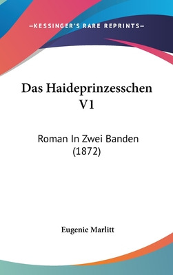 Libro Das Haideprinzesschen V1: Roman In Zwei Banden (187...