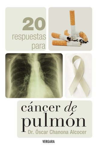 Chanona. 20 Respuestas Para Cáncer De Pulmón