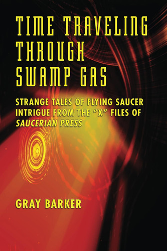 Libro: En Inglés Viajando En El Tiempo A Través De Swamp Gas