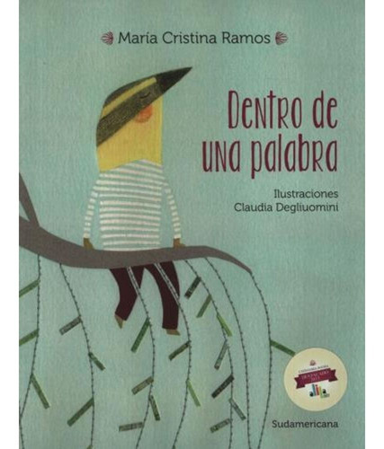 Imagen 1 de 3 de Libro Dentro De Una Palabra - María Cristina Ramos