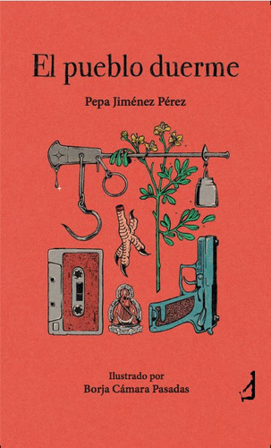 Libro El Pueblo Duerme - Jimenez Perez, Pepa