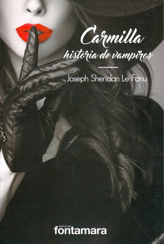 Libro: Carmilla. Historia De Vampiros / 3 Ed.