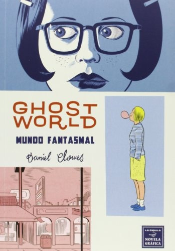 Ghost World Mundo Fantasmal - Daniel Comes