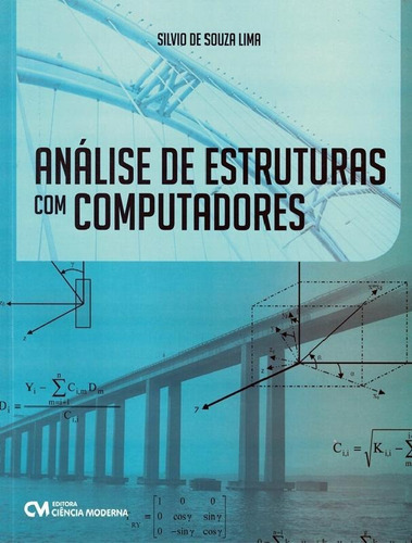 Analise De Estrututras Com Computadores, De Lima, Silvio De Souza. Editora Ciencia Moderna, Capa Brochura, Edição 1 Em Português