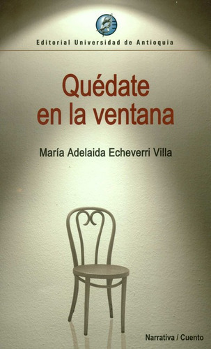 Quédate En La Ventana