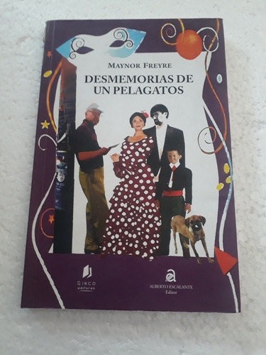 Plan Lector  Desmemorias De Un Pelagatos 