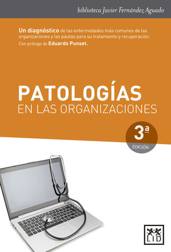 Patologãâas En Las Organizaciones, De Fernández Aguado, Javier. Lid Editorial Empresarial, S.l., Tapa Blanda En Español